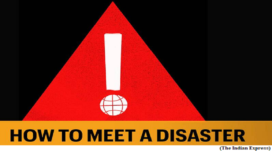 How to meet a Disaster (GS Paper 3, Disaster Management)